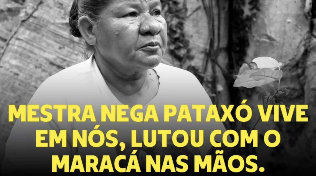 Fátima Muniz Pataxó, nota come Nega Pataxó